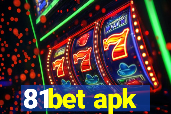 81bet apk